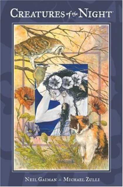 Bestselling Comics (2006) - Creatures Of The Night by Neil Gaiman - Owl - Cat - Poppies - Tree Branches - Woman