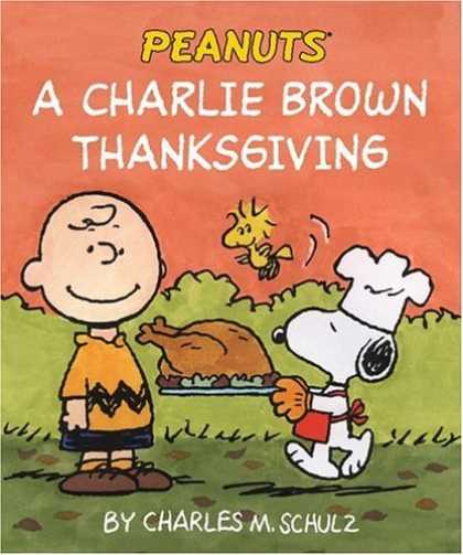 Bestselling Comics (2006) - A Charlie Brown Thanksgiving (Peanuts) by Charles M. Schulz - Peanuts - Charlie Brown - Charlie Brown Thanksgiving - Charles Schulz - Snoopy