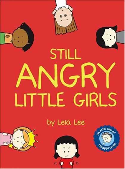 Bestselling Comics (2006) - Still Angry Little Girls by Lela Lee