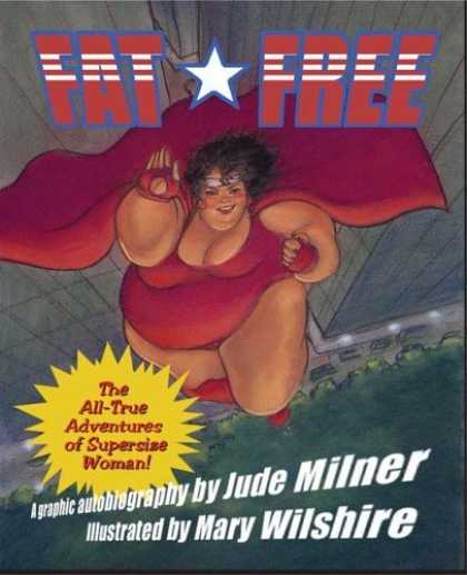 Bestselling Comics (2006) 2118 - Fat Free - Woman - Supersize - Jude Milner - Mary Wilshire