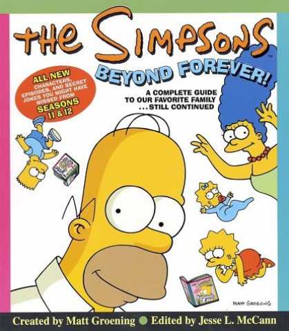 Bestselling Comics (2006) - The Simpsons Beyond Forever!: A Complete Guide to Our Favorite Family...Still Co - Kids Public Fun - Parents Private Obsession - What Will Maggie Do Next - Bartman Returnsagain - Homersnew Secret Guy Place - Will Marge Outwit Homer Again