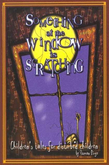 Bestselling Comics (2006) - Something at the Window is Scratching by Roman Dirge - Window - Childrens Tales For Disturbed Children - Roman Dirge - Wallpaper - Creature