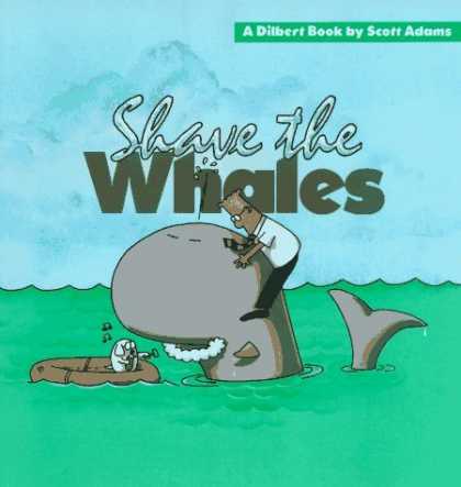 Bestselling Comics (2006) - Shave the Whales by Scott Adams