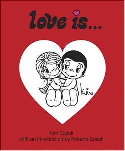 Bestselling Comics (2006) - Love Is... by Kim Casali - Love Is - Heart - Romance - Couple - Kim Casali