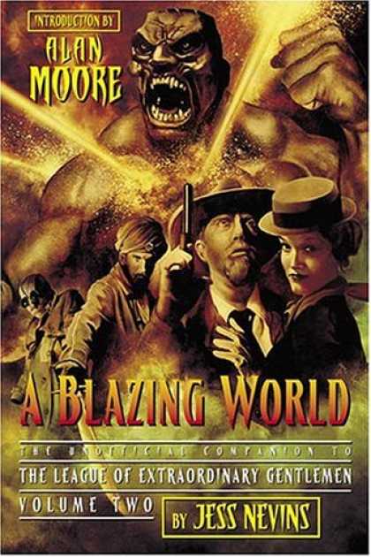 Bestselling Comics (2006) - A Blazing World: The Unofficial Companion to the Second League of Extraordinary - Jess Nevins - Alan Moore - The League Of Extraordinary Gentlemen - Volume Two - Shouting