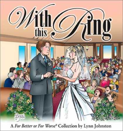 Bestselling Comics (2006) - With This Ring: A For Better or For Worse Collection by Lynn Johnston - With This King - Wedding - Lynn Johnston - Flowers - For Better Or For Worse