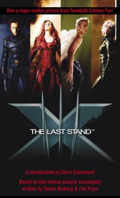 Bestselling Comics (2006) - X-Men - The Last Stand by Chris Claremont - Last Stand - Letter X - Wings - Claws - Fire