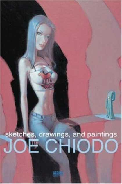 Bestselling Comics (2006) - Joe Chiodo: Sketches, Drawings & Paintings by Joe Chiodo - Sketches - Drawings - Paintings - Joe Chiodo - Hair