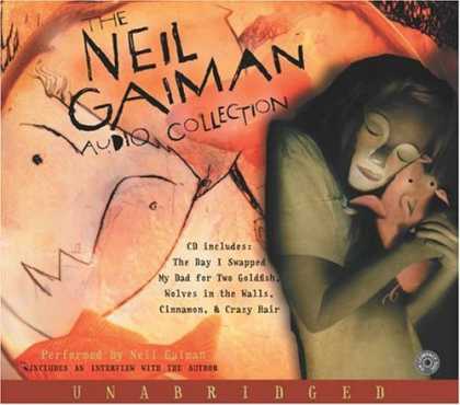 Bestselling Comics (2006) - The Neil Gaiman Audio Collection CD by Neil Gaiman - Sleeping - Face - Animal - Cinnamon - Hair