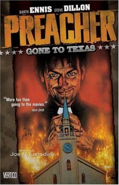 Bestselling Comics (2006) - Preacher Vol. 1: Gone to Texas by Garth Ennis - Ennis - Dillon - Vertigo - More Fun Than Going To The Movies - Fire
