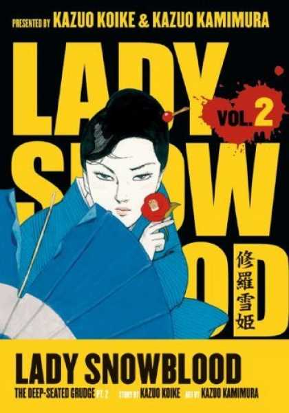 Bestselling Comics (2006) - Lady Snowblood Volume 2: The Deep-Seated Grudge (Lady Snowblood) by Kazuo Koike - Japanese - Geisha - Assassin - Ninja - Samurai