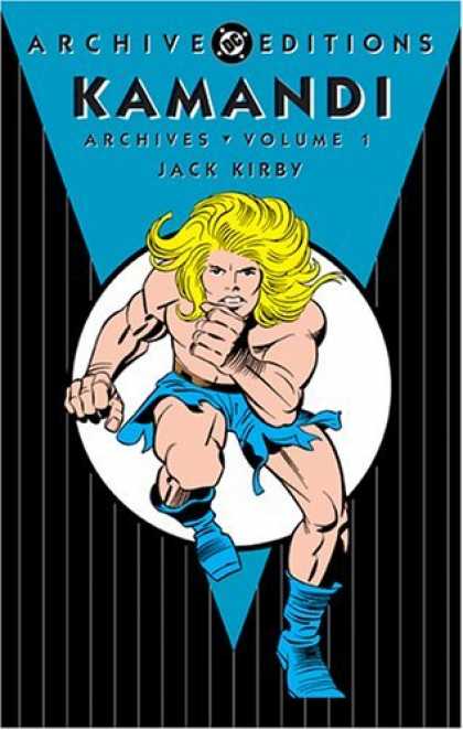 Bestselling Comics (2006) - Kamandi Archives, Volume 1 (DC Archive Editions) by Jack Kirby - Kamandi - Jack Kirby - Blond Hero - Archive Edition - Volume 1