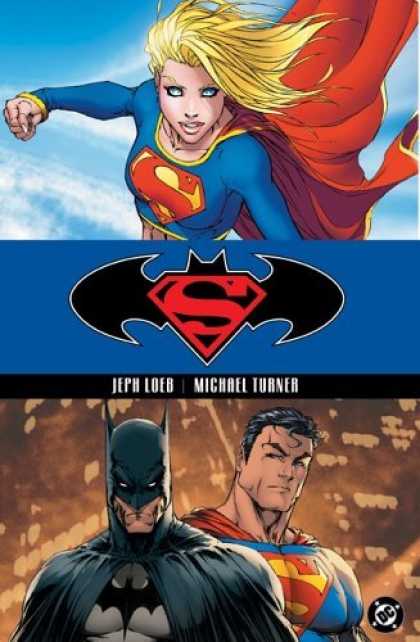 Bestselling Comics (2006) - Superman/Batman Vol. 2: Supergirl by Jeph Loeb - Jeph Loeb - Michael Turner - Supergirl - Batman - Superman