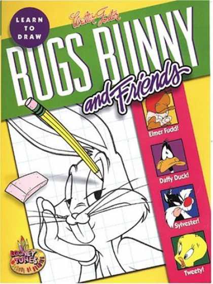 Bestselling Comics (2006) - Learn to Draw Bugs Bunny and Friends (Looney Tunes School of Drawing Series)