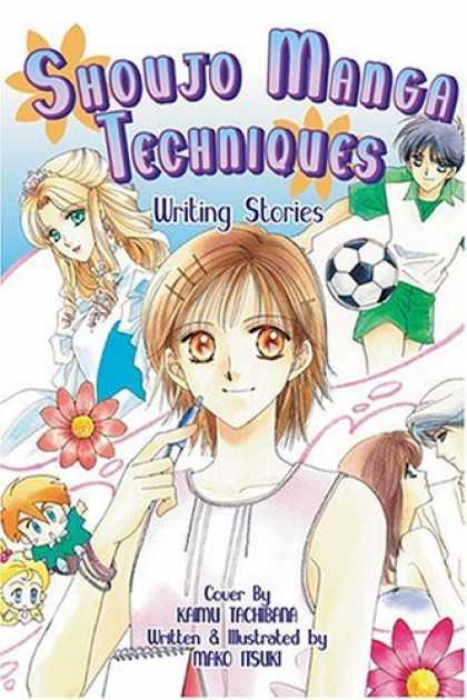 Bestselling Comics (2006) - Shoujo Manga Techniques: Writing Stories (Shoujo Manga Techniques)