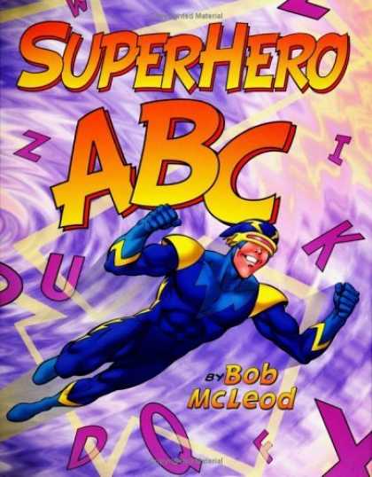 Bestselling Comics (2006) - SuperHero ABC by - Abc - Superhero - Flying - Flash - Alphebet