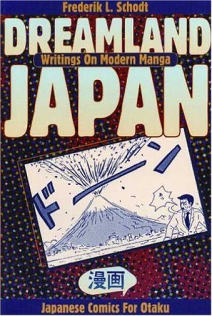 Bestselling Comics (2006) - Dreamland Japan: Writings on Modern Manga by Frederik L. Schodt - Frederik L Schodt - Writings On Modern Manga - Otaku - Japanese Comics - Postcard