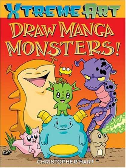 Bestselling Comics (2006) - Draw Manga Monsters!: Draw Manga Monsters! by Christopher Hart