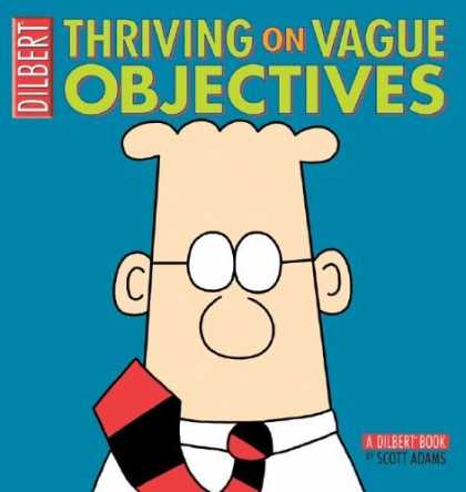 Bestselling Comics (2006) - Thriving on Vague Objectives: A Dilbert Collection (Dilbert) by Scott Adams