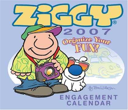 Bestselling Comics (2006) - Ziggy 2007 Desk Calendar by Tom Wilson - Ziggy - 2007 - Engagement - Calendar - Dug