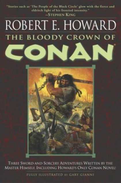 Bestselling Comics (2006) - The Bloody Crown of Conan (Conan of Cimmeria, Book 2) by Robert E. Howard - Bloody - Crown - Conan - Sword - Sorcery