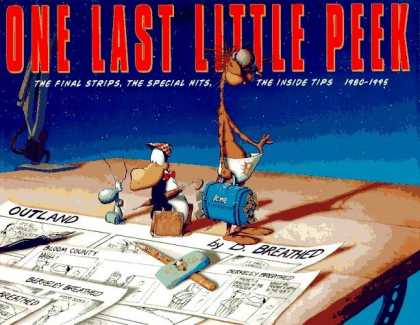Bestselling Comics (2006) - One Last Little Peek, 1980-1995: The Final Strips, the Special Hits, the Inside