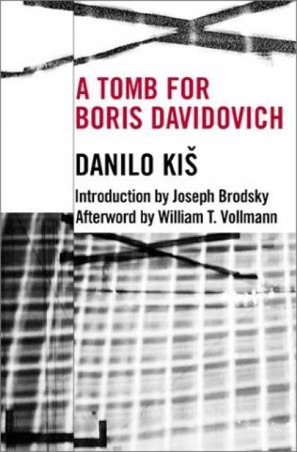 Bestselling Comics (2006) - A Tomb for Boris Davidovich (Eastern European Literature Series) by Danilo Kis