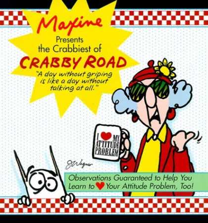 Bestselling Comics (2006) - Maxine Presents The Crabbiest Of Crabby Road: Observations Guaranteed to Help Yo
