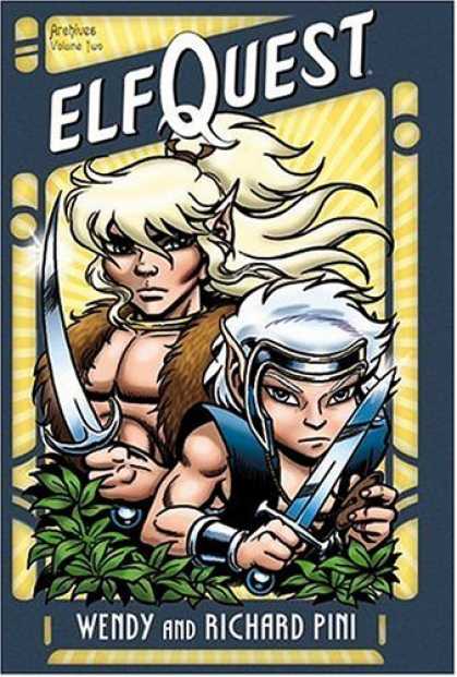 Bestselling Comics (2006) - Elfquest: Archives, Volume 2 (Elfquest) by Wendy Pini
