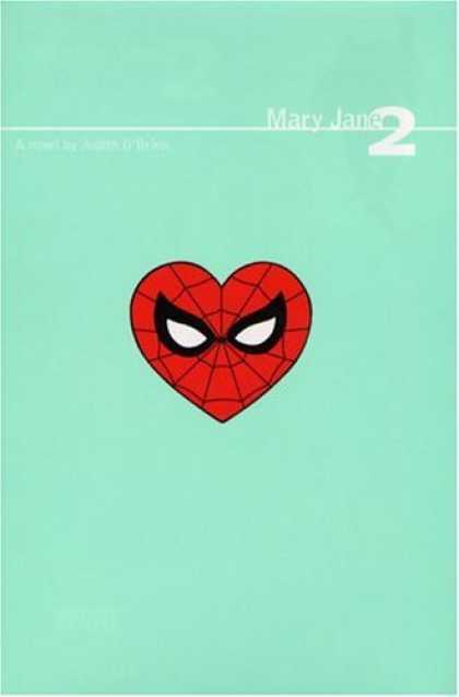 Bestselling Comics (2006) - Mary Jane 2 HC (Spider-Man) by Judith O'Brien