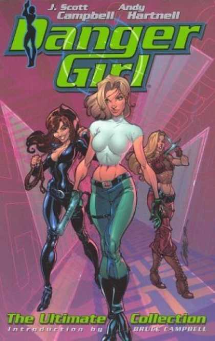 Bestselling Comics (2006) - Danger Girl: The Ultimate Collection (Danger Girl) by Andy Hartnell - Andy Hartnell - Ranger Girl - Rope - Bruce Campbell - The Ultimate Collection