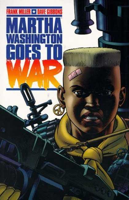 Bestselling Comics (2006) - Martha Washington Goes to War by Frank Miller - War - Soldier - Machine Gun - Bullets - Peace Earring