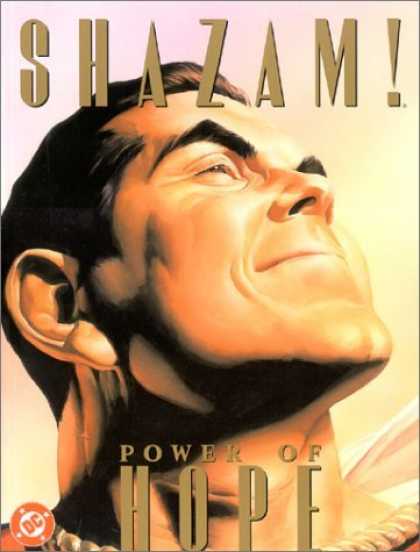 Bestselling Comics (2006) - Shazam!: Power of Hope by Paul Dini - Shazam - Man - Power Of Hope - Superhero - Superhuman