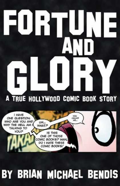 Bestselling Comics (2006) 3408 - Fortune And Glory - Brian Michael Bendis - A True Hollywood Comic Book Story - Graphic Novel - Phone