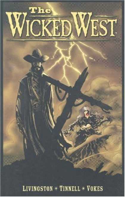 Bestselling Comics (2006) - The Wicked West Volume 1 by Todd Livingston