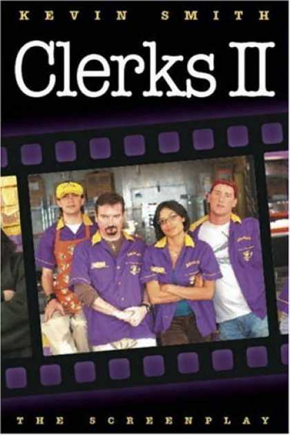 Bestselling Comics (2006) - Clerks II: The Screenplay by Kevin Smith - Clerks Ii - Kevin Smith - Rosario Dawson - Dante - Randal
