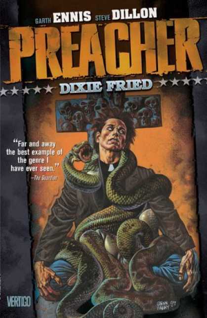 Bestselling Comics (2006) - Preacher Vol. 5: Dixie Fried by Garth Ennis