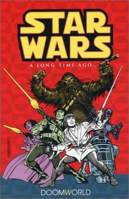Bestselling Comics (2006) - Star Wars: A Long Time Ago..., Book 1: Doomworld by Roy Thomas - A Long Time Ago - Chewbacca - Doomworld - R2d2 - Luke Skywalker