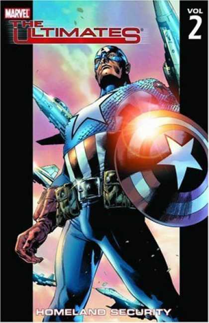 Bestselling Comics (2006) - The Ultimates Vol. 2: Homeland Security by Mark Millar - Marvel - Volume 2 - Shield - Captain America - Superhero