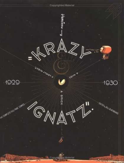 Bestselling Comics (2006) - Krazy & Ignatz 1929-1930: "A Mice, A Brick, A Lovely Night" (Krazy Kat) by Georg - 1929 - 1930 - Krazy Ignatz - A Brick - A Mice