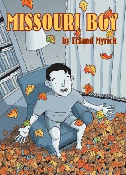 Bestselling Comics (2006) - Missouri Boy by Leland Myrick