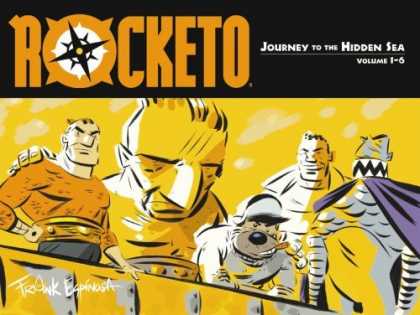 Bestselling Comics (2006) - Rocketo Volume 1: The Journey To The Hidden Sea (Rocketo (Graphic Novels)) by Fr