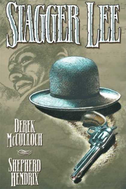 Bestselling Comics (2006) - Stagger Lee by Derek McCulloch