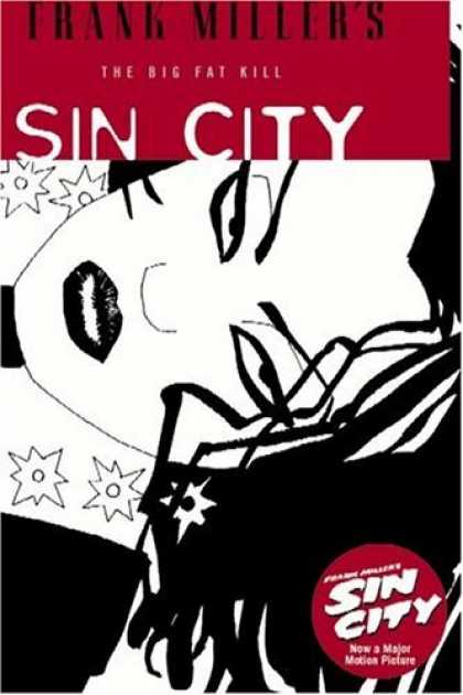 Bestselling Comics (2006) - The Big Fat Kill (Sin City, Book 3: Second Edition) by Frank Miller
