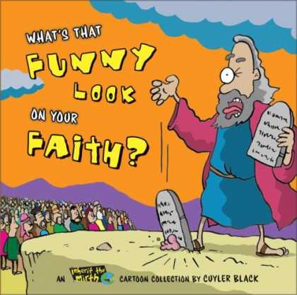Bestselling Comics (2006) - What's That Funny Look on Your Faith?: An Inherit the Mirth Collection by Cuyler