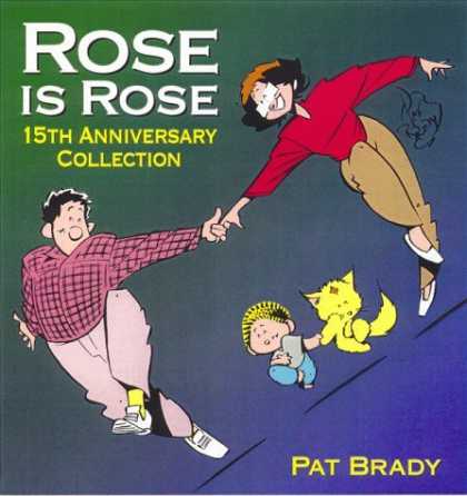 Bestselling Comics (2006) - Rose Is Rose: 15th Anniversary Collection by Brady