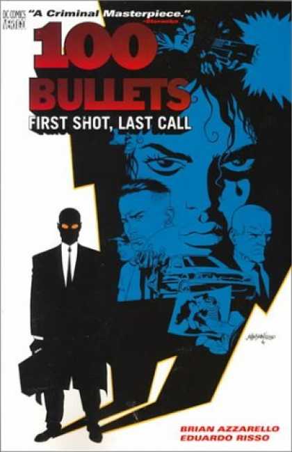 Bestselling Comics (2006) - 100 Bullets Vol. 1: First Shot, Last Call by Brian Azzarello - A Criminal Masterpiece - 100 Bullets - First Shotlast Call - Faces - Man