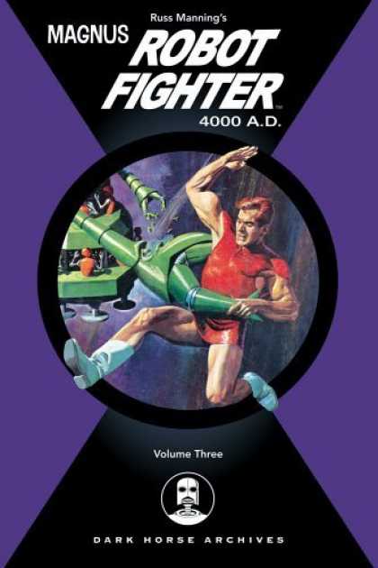 Bestselling Comics (2006) - Magnus, Robot Fighter 4000 A.D. Volume 3 (Magnus Robot Fighter (Graphic Novels)) - Russ Mannings - Robot Fighter - 4000 Ad - Volume 3 - Dark Horse Archives