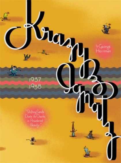 Bestselling Comics (2006) - Krazy & Ignatz 1937-1938: "Shifting Sands Dusts its Cheeks in Powdered Beauty" (