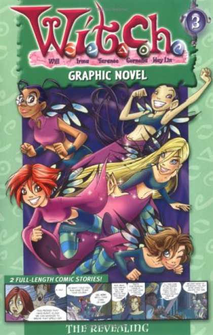 Bestselling Comics (2006) - W.I.T.C.H. Volume 3: The Revealing (W.I.T.C.H. Graphic Novels) by